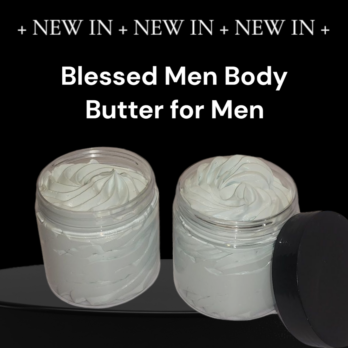 Blessed Men-Whipped Body Butter FOR MEN-,  6 Oz